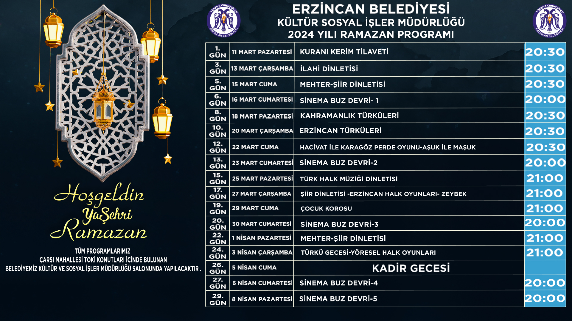 Erzincan Belediyesi 11 Mart 2024 - 08 Nisan 2024 Yılı Ramazan Ayı Programları